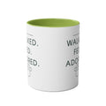 Walked. Fed. Adored. Coffee Mug — Black Two-Tone 11oz