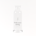 Drink Water, Darling – Glass Bedside Carafe | EverNest Living